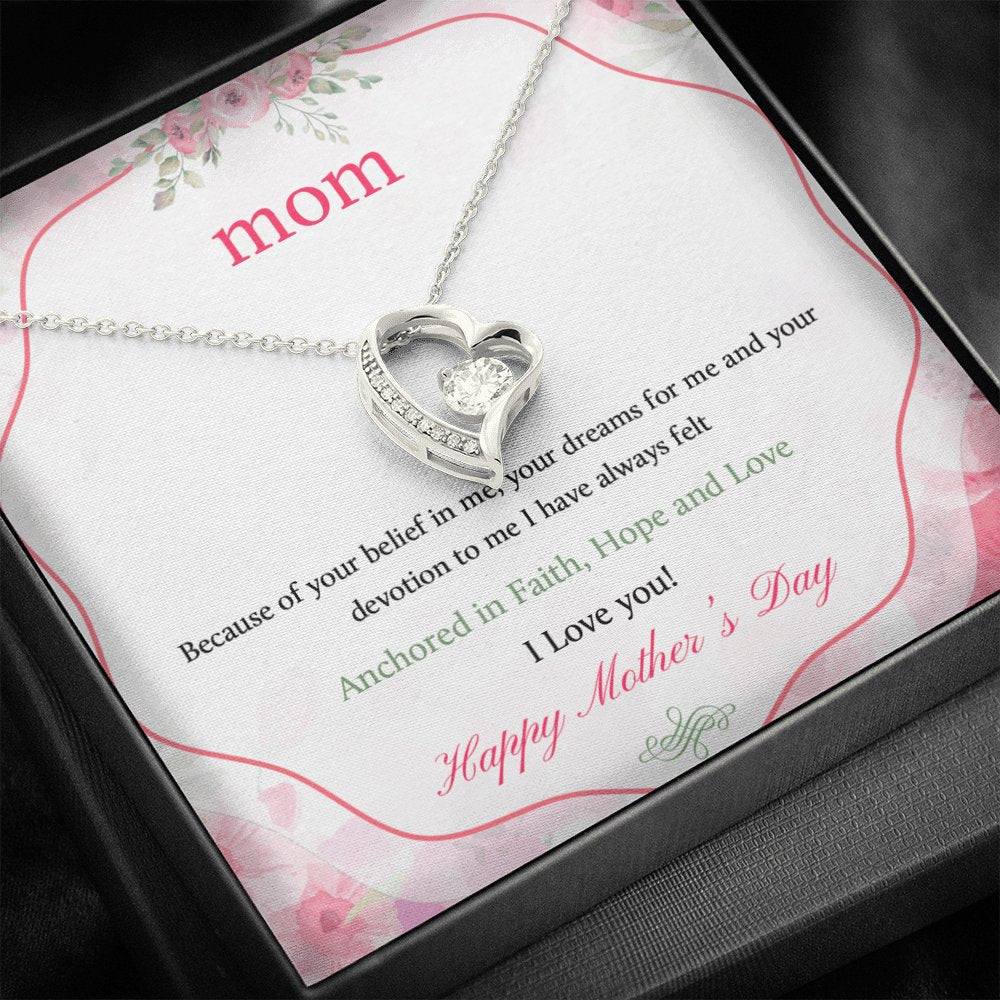 Because Of Your Belief In Me Mom - Eternal Love Necklace - Celeste Jewel