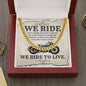 Gift For Biker - We Ride To Live - Cuban Link Chain Necklace - Celeste Jewel