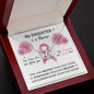 Gift For Cancer Patient/Survivor - My Daughter - Perfect Pair Necklace - Celeste Jewel