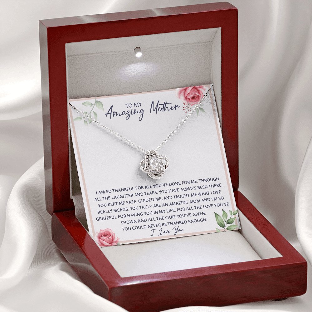 To My Amazing Mother - You Have Always Been There - Love Knot Necklace - Celeste Jewel