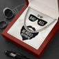 To My Badass Bearded Boyfriend- Cuban Link Chain Necklace - Celeste Jewel