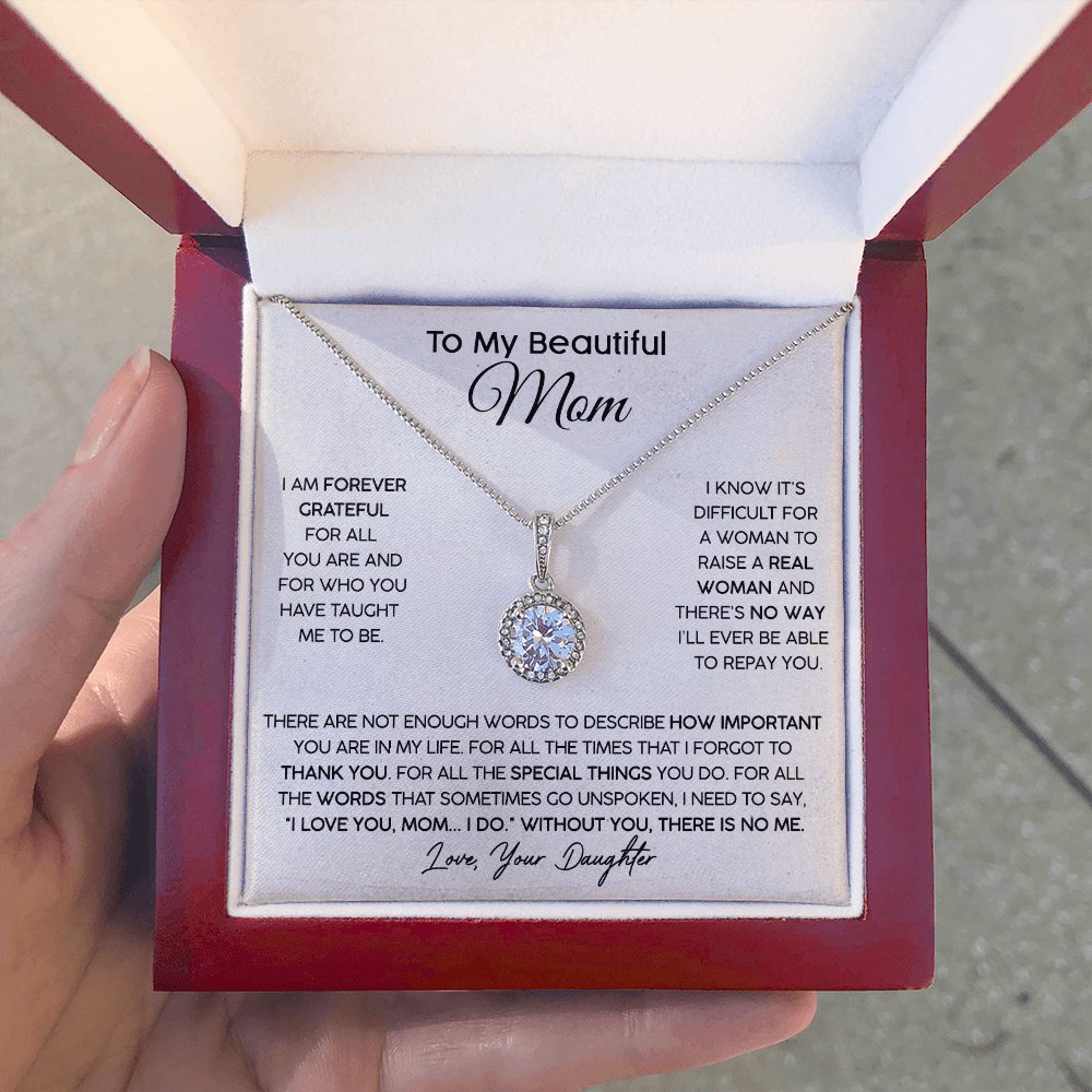 To My Beautiful Mom (From Daughter) - Forever Grateful - Eternal Hope Necklace - Celeste Jewel