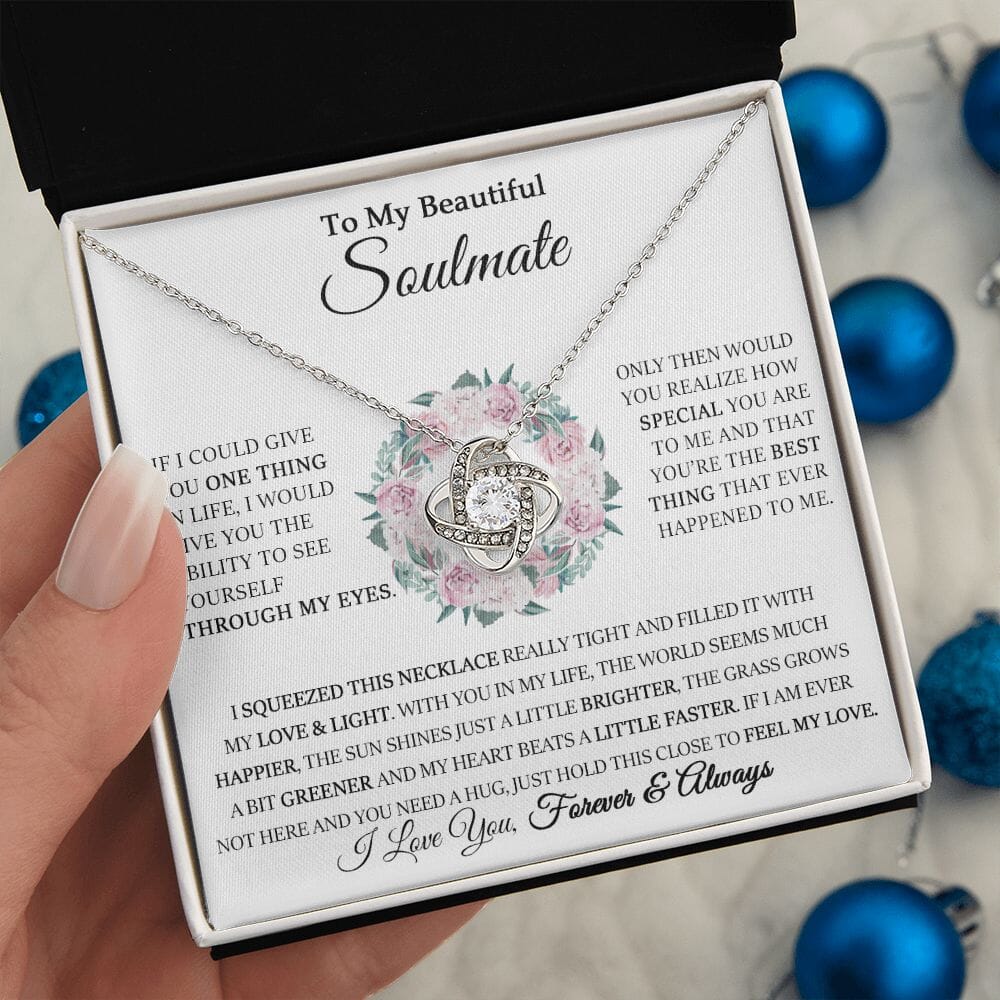 To My Beautiful Soulmate - Through My Eyes - Love Knot Necklace - Celeste Jewel