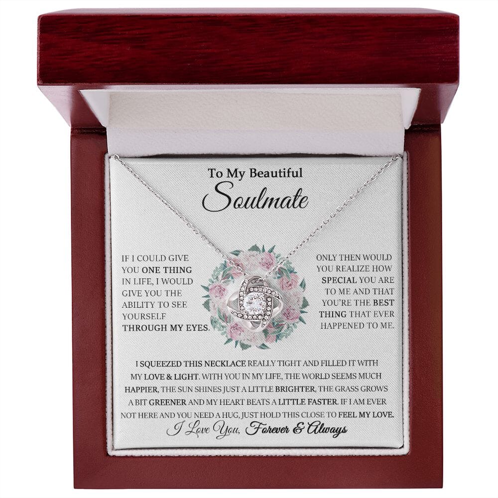 To My Beautiful Soulmate - Through My Eyes - Love Knot Necklace - Celeste Jewel