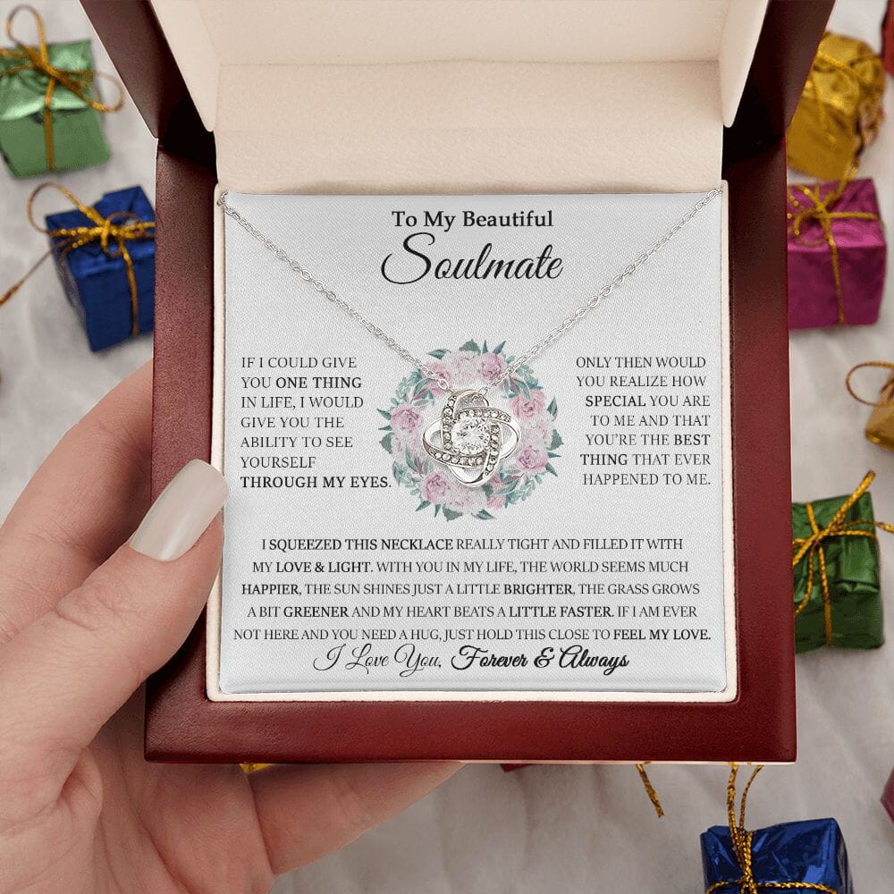 To My Beautiful Soulmate - Through My Eyes - Love Knot Necklace - Celeste Jewel