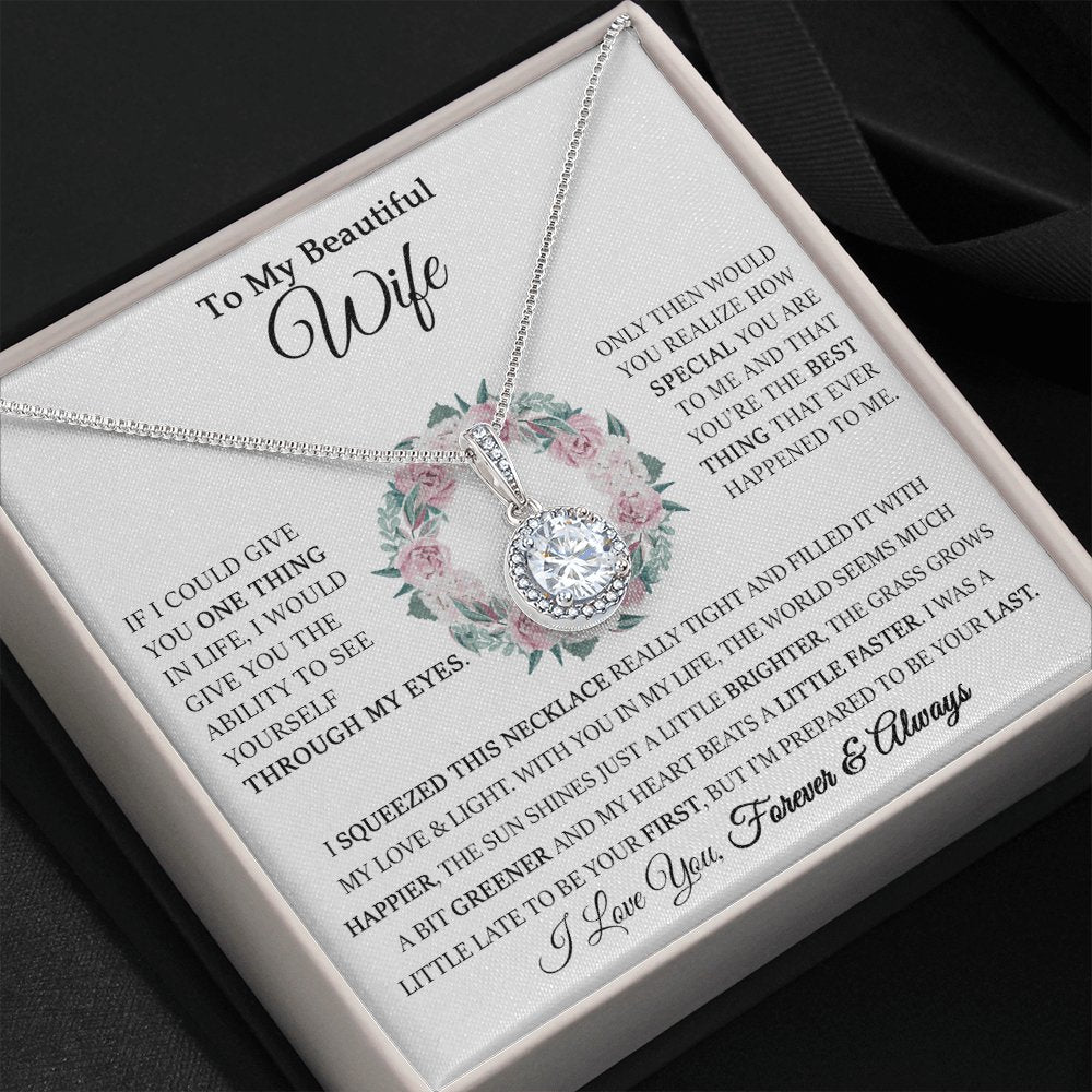 To My Beautiful Wife - Through My Eyes- Eternal Hope Necklace - Celeste Jewel