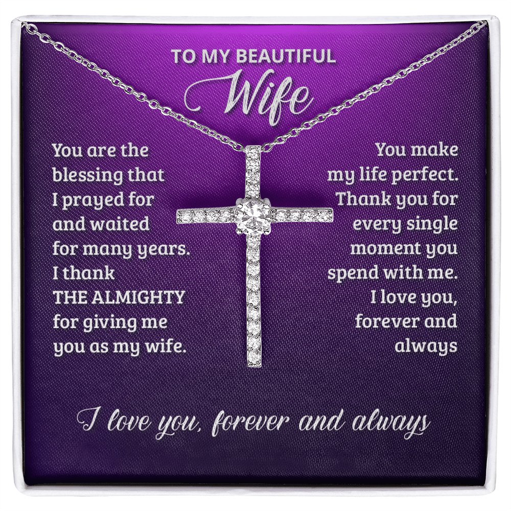 To My Beautiful Wife - You Are The Blessing - Cubic Zirconia Cross Necklace - Celeste Jewel