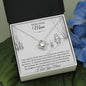 To My Caring Mum - For All The Times - Love Knot Necklace - Celeste Jewel