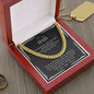 To My Dad - You Mean the World To Me - Cuban Link Chain Necklace - Celeste Jewel