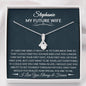 To My Future Wife - How Special You Are - Sparkling Radiance Necklace - Celeste Jewel