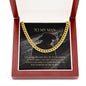 To My Man - The Backbone - Cuban Link Chain Necklace - Celeste Jewel
