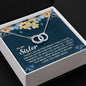 To My Sister - You Mean The World To Me - Perfect Pair Necklace - Celeste Jewel