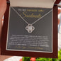 To My Smokin' Hot Soulmate - Last Love - Love Knot Necklace - Celeste Jewel
