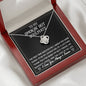 To My Smokin' Hot Soulmate - The First Time - Love Knot Necklace - Celeste Jewel