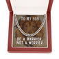 To My Son - Be A Warrior - Cuban Link Chain Necklace - Celeste Jewel