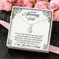 To My Stunning Wife - Sparkling Radiance Necklace - Celeste Jewel