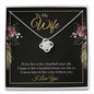 To My Wife - Live To Be 100 Years Old - Love Knot Necklace - Celeste Jewel