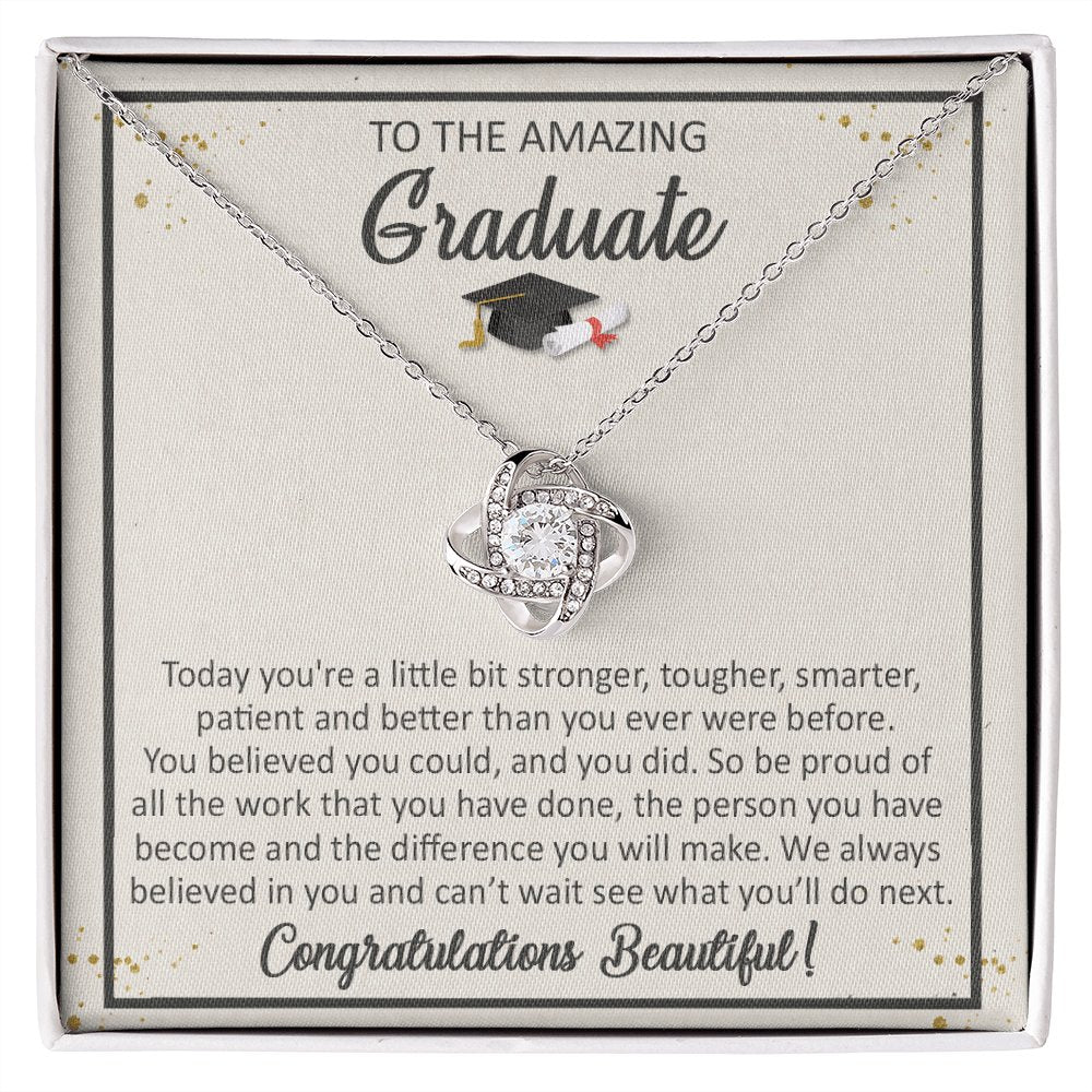 To The Amazing Graduate - You Believed You Could - Love Knot Necklace - Celeste Jewel