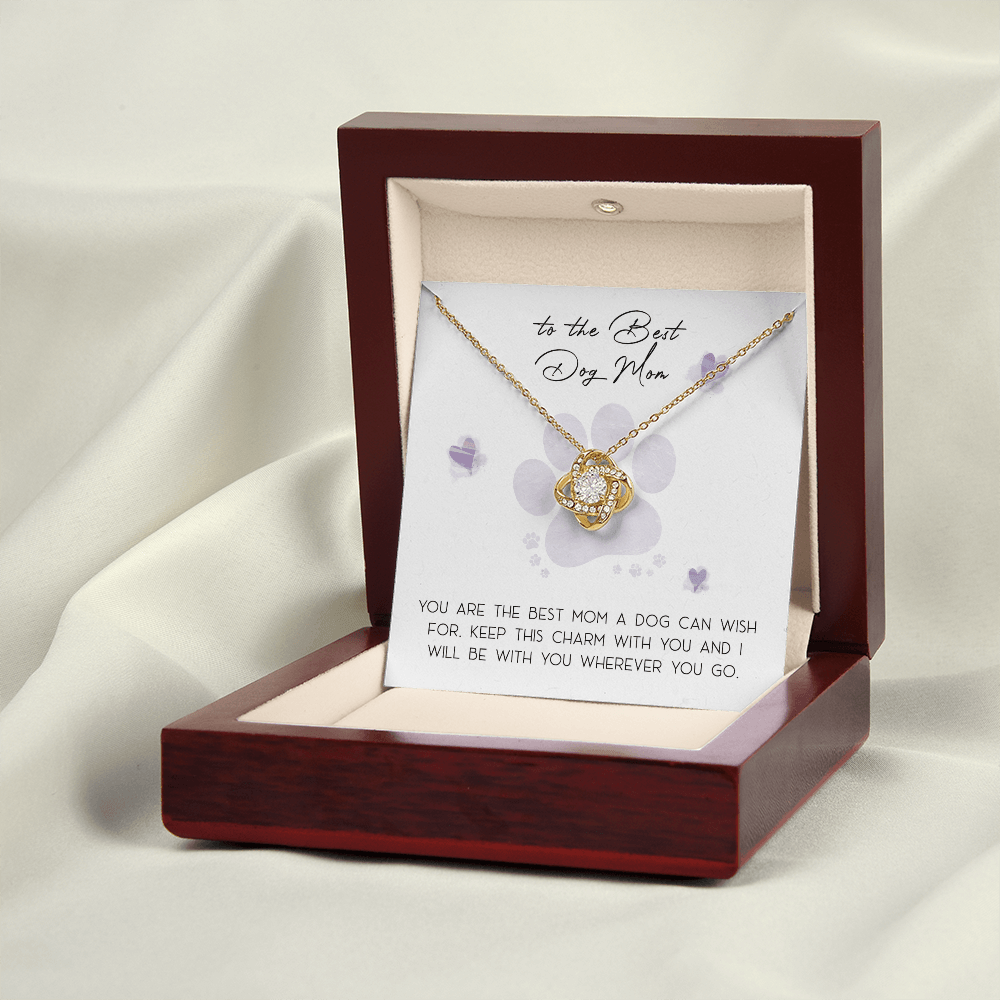 To The Best Dog Mom Gift - Love Knot Necklace Jewelry