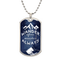 Wander Always | Dog Tag Necklace With Engraving