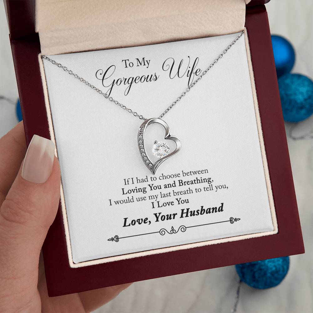 To My Gorgeous Wife | Last Breath | Eternal Love Necklace