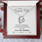 To My Gorgeous Wife | Last Breath | Eternal Love Necklace