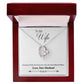 To My Wife | Heart To Heart | Eternal Love Necklace