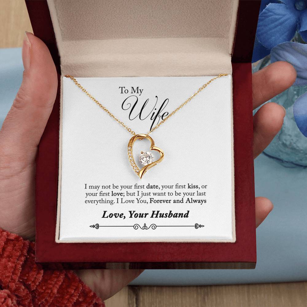 To My Wife | Your Last Everything | Eternal Love Necklace