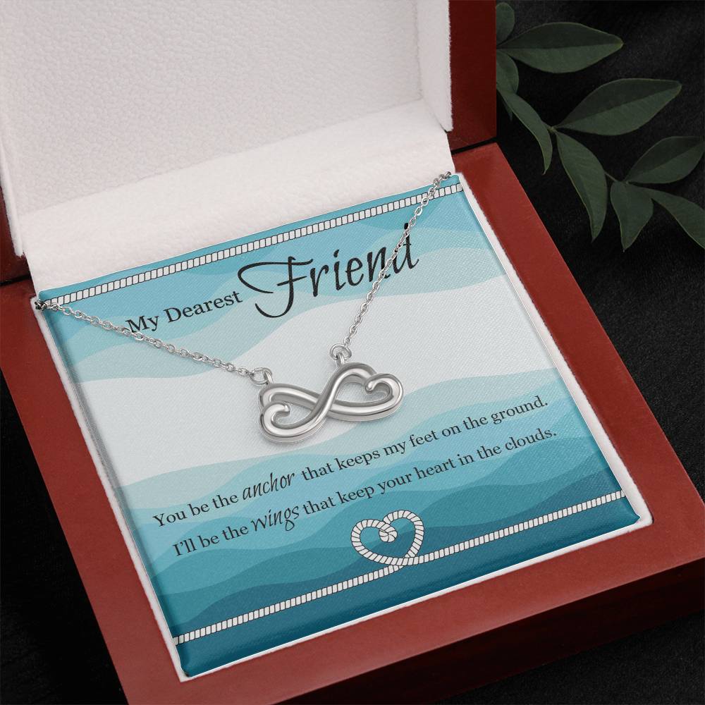 To My Dearest Friend | I'll Be The Wings | Infinity Necklace