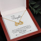 To My Daughter | Braver Stronger Smarter | Infinity Necklace