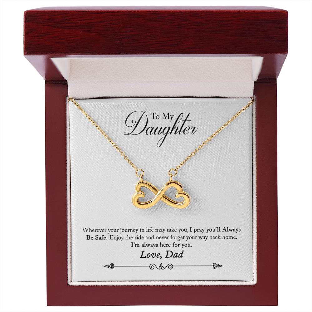 To My Daughter | Always Here For You | Infinity Necklace
