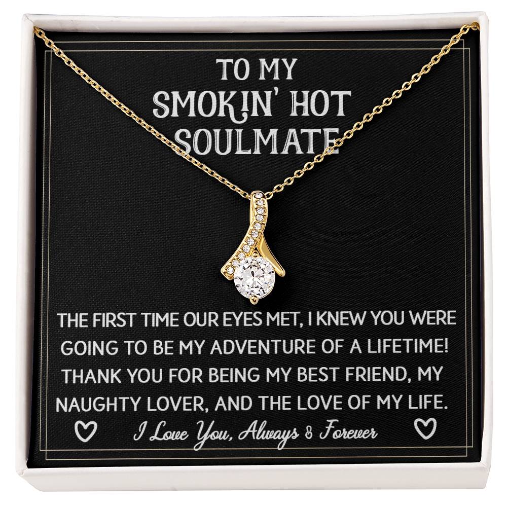 To My Smokin' Hot Soulmate | Sparkling Radiance Necklace