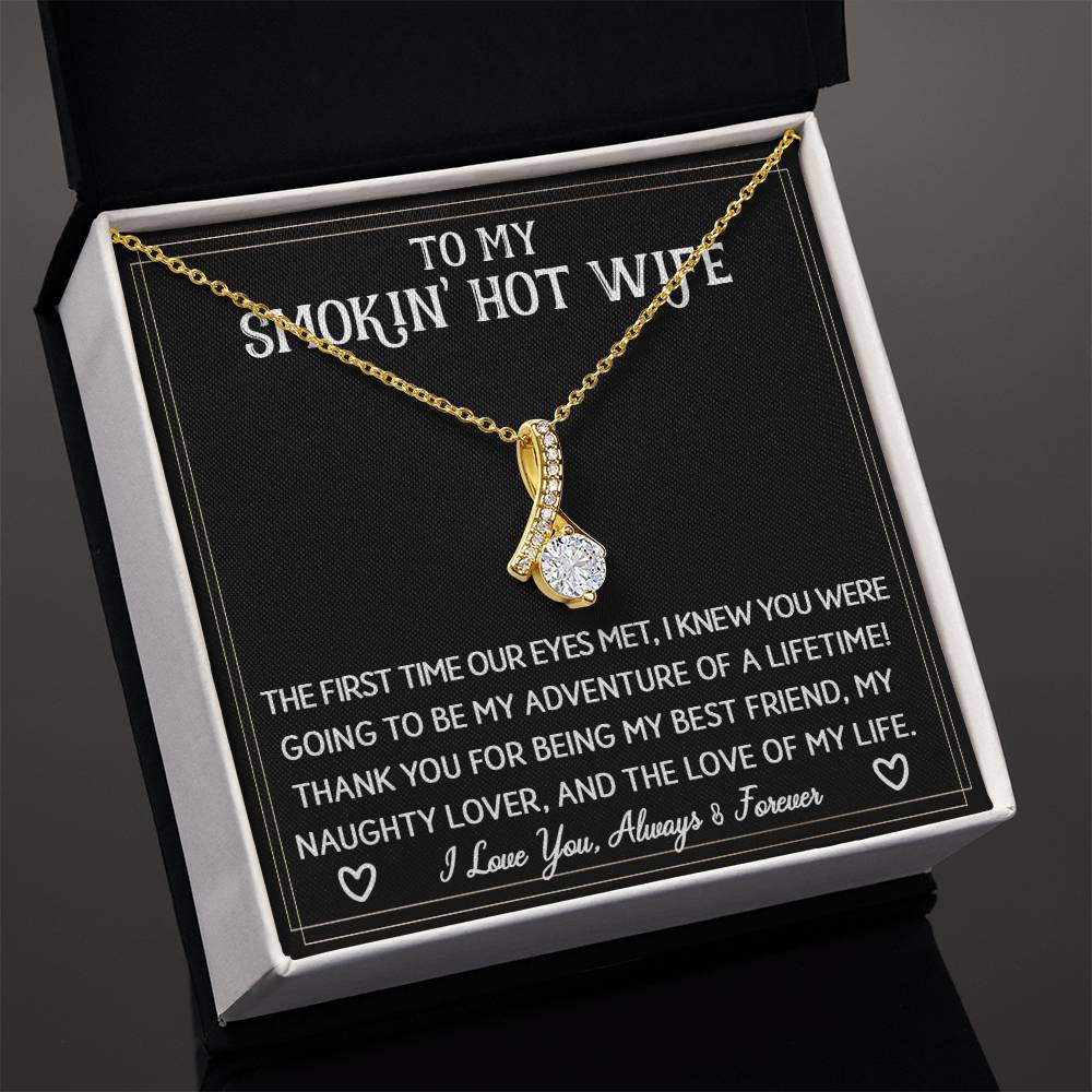 To My Smokin' Hot Wife | Sparkling Radiance Necklace