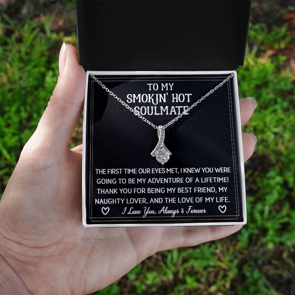 To My Smokin' Hot Soulmate | Sparkling Radiance Necklace