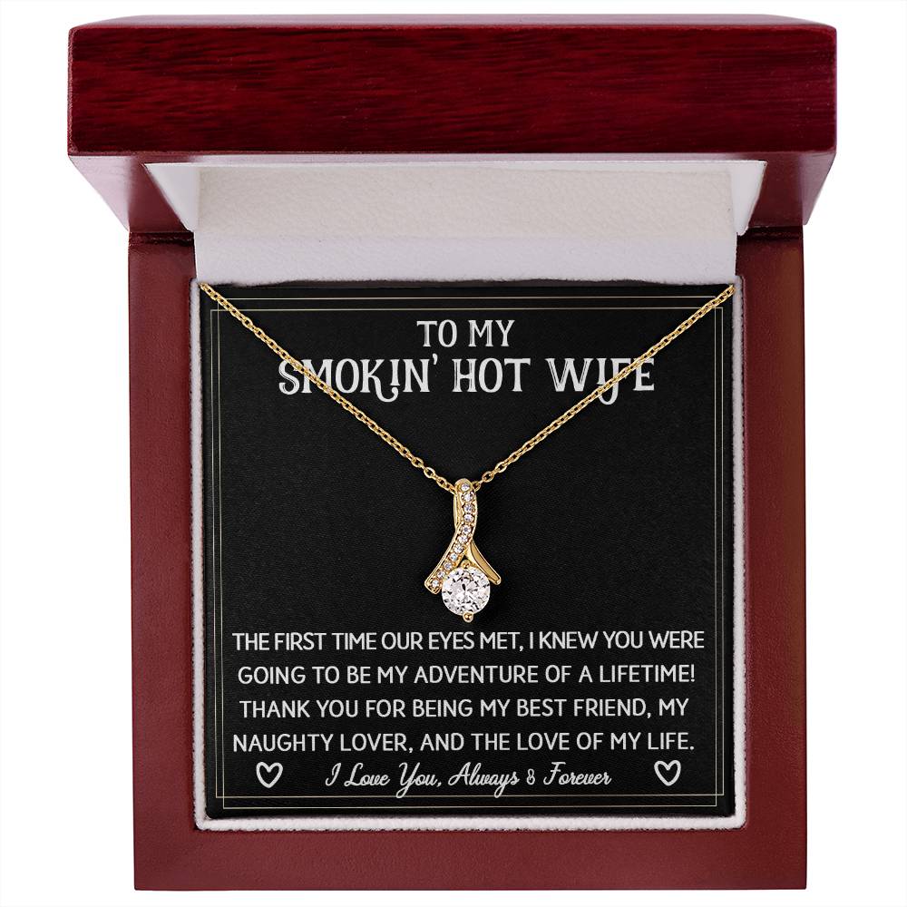 To My Smokin' Hot Wife | Sparkling Radiance Necklace