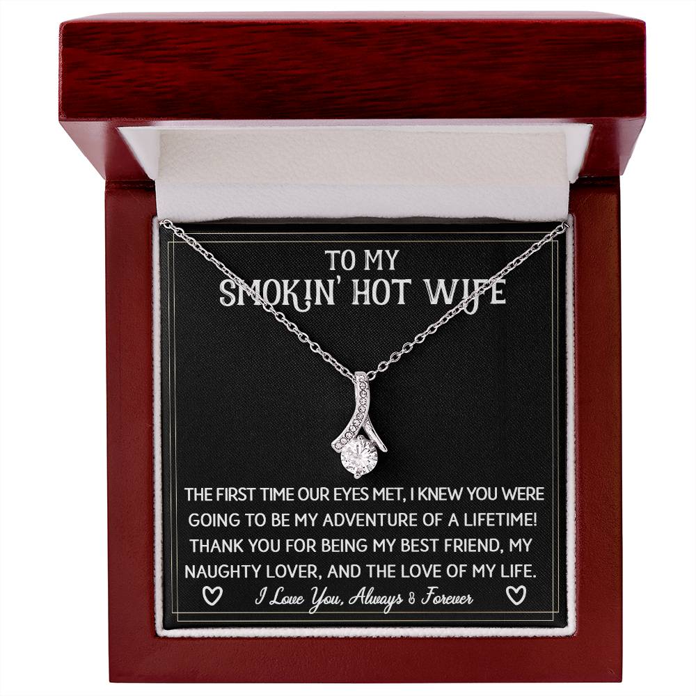 To My Smokin' Hot Wife | Sparkling Radiance Necklace