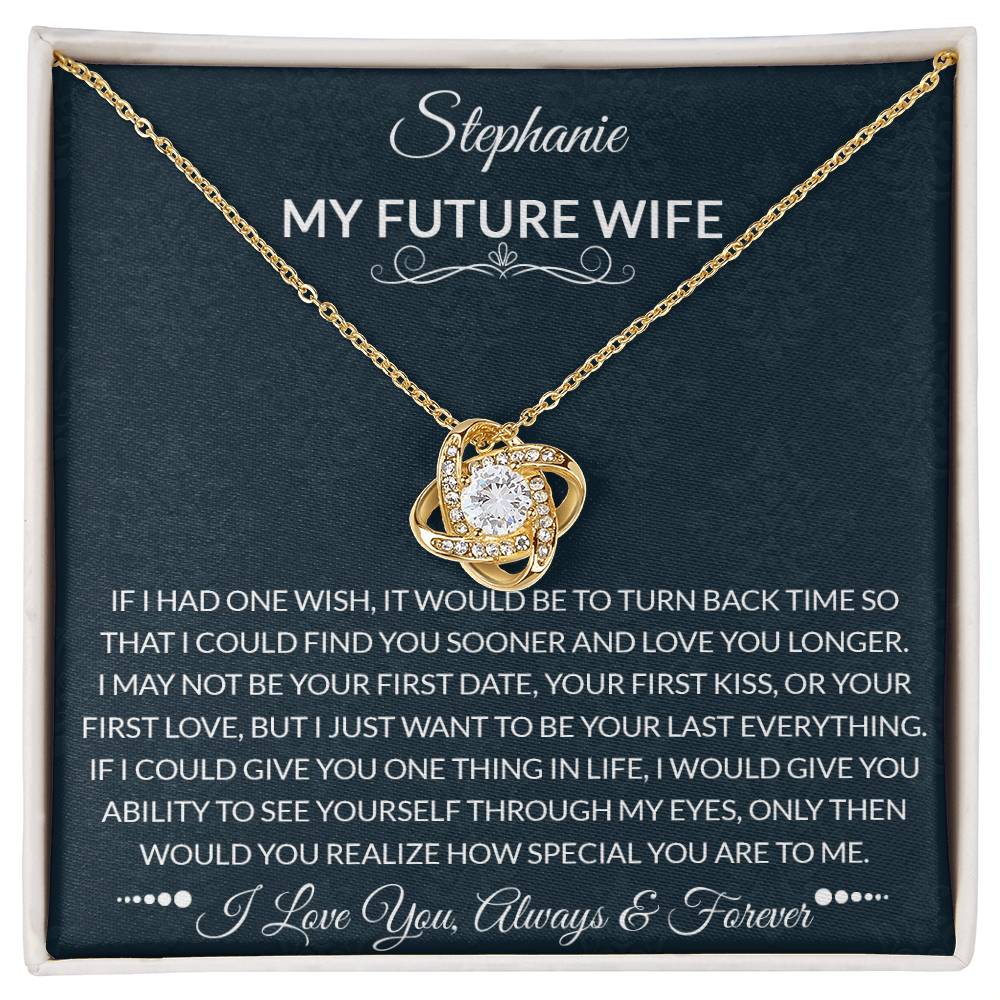 To My Future Wife | How Special You Are | Love Knot Necklace