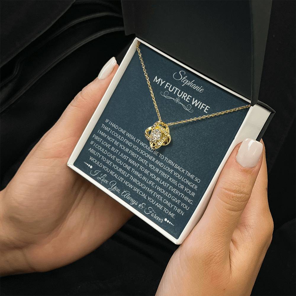 To My Future Wife | How Special You Are | Love Knot Necklace
