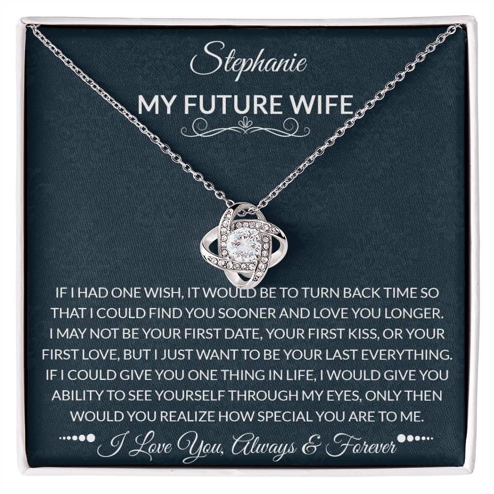 To My Future Wife | How Special You Are | Love Knot Necklace
