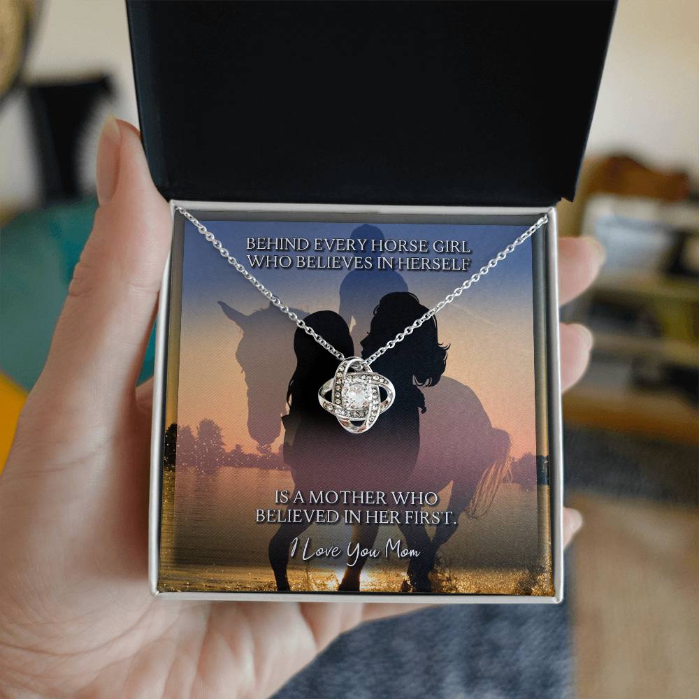 To My Mom | Behind Every Horse Girl | Love Knot Necklace