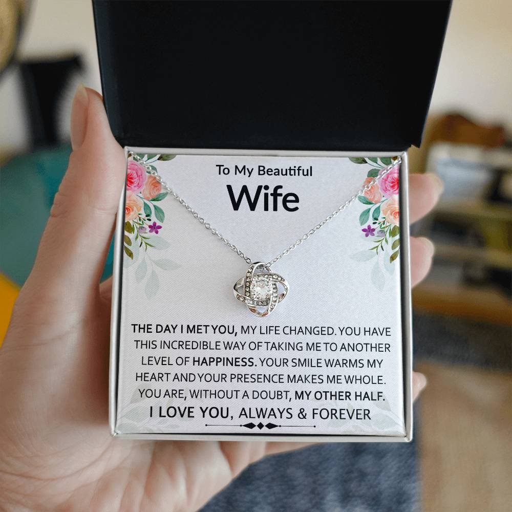 To My Beautiful Wife | My Other Half | Love Knot Necklace