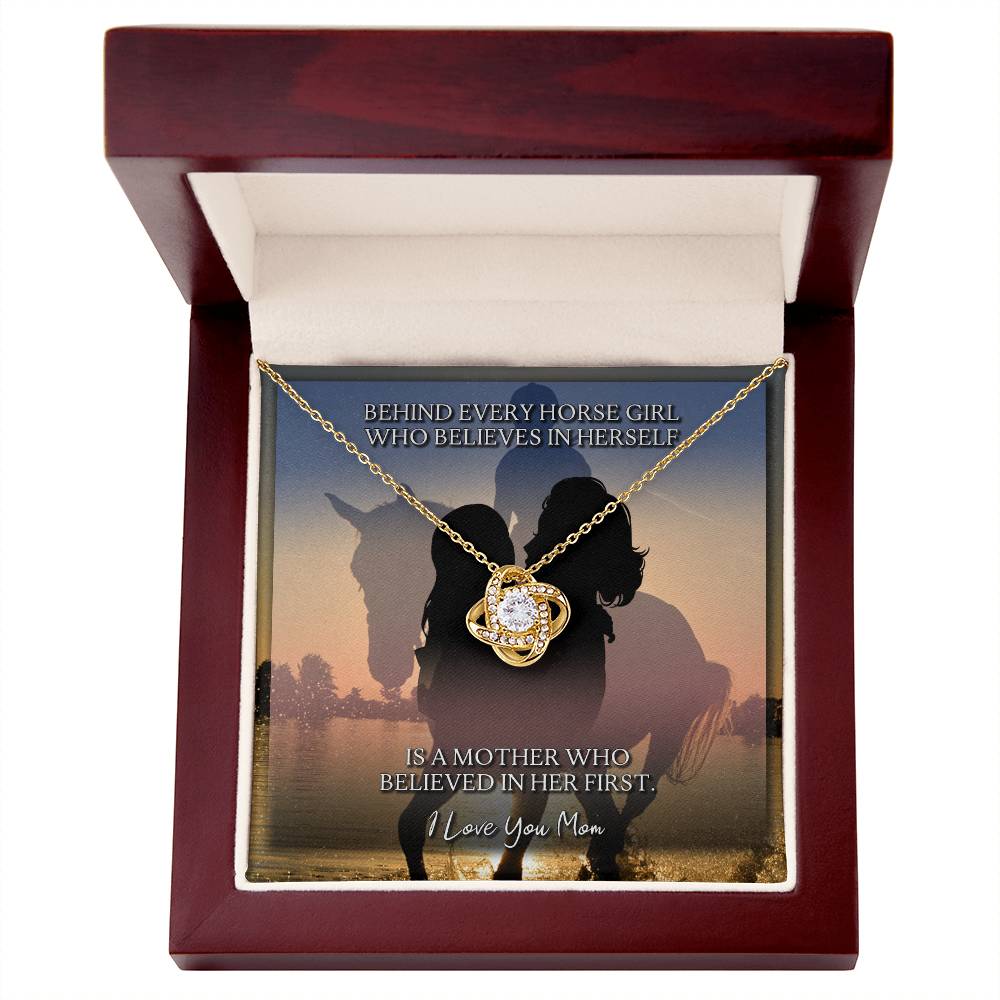 To My Mom | Behind Every Horse Girl | Love Knot Necklace