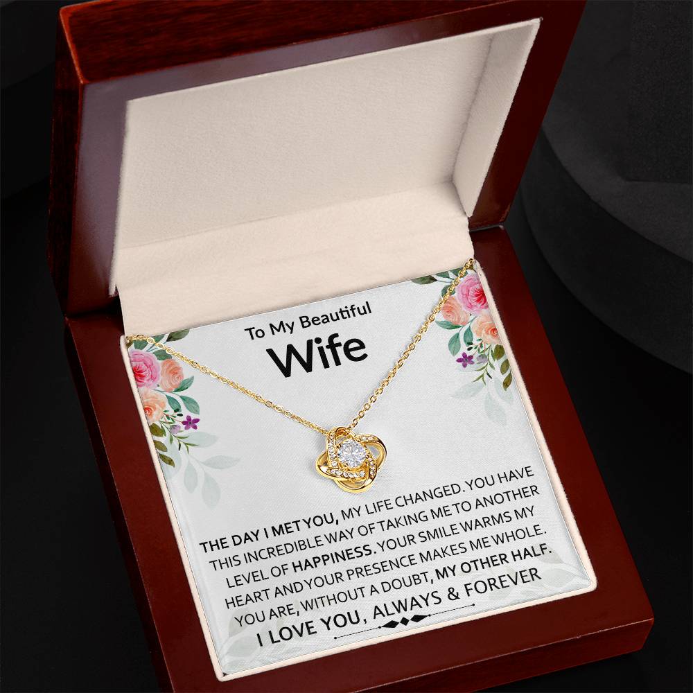 To My Beautiful Wife | My Other Half | Love Knot Necklace