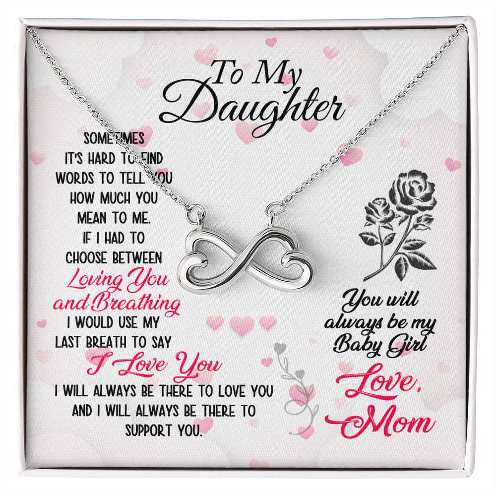 To My Daughter | My Baby Girl | Infinity Necklace