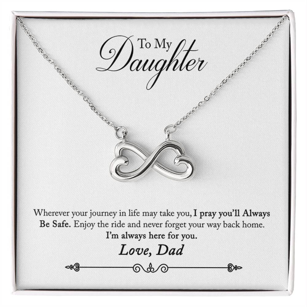 To My Daughter | Always Here For You | Infinity Necklace