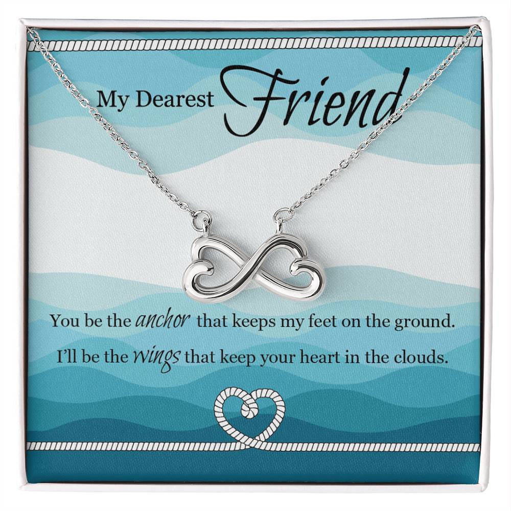 To My Dearest Friend | I'll Be The Wings | Infinity Necklace