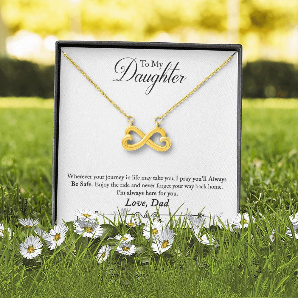 To My Daughter | Always Here For You | Infinity Necklace