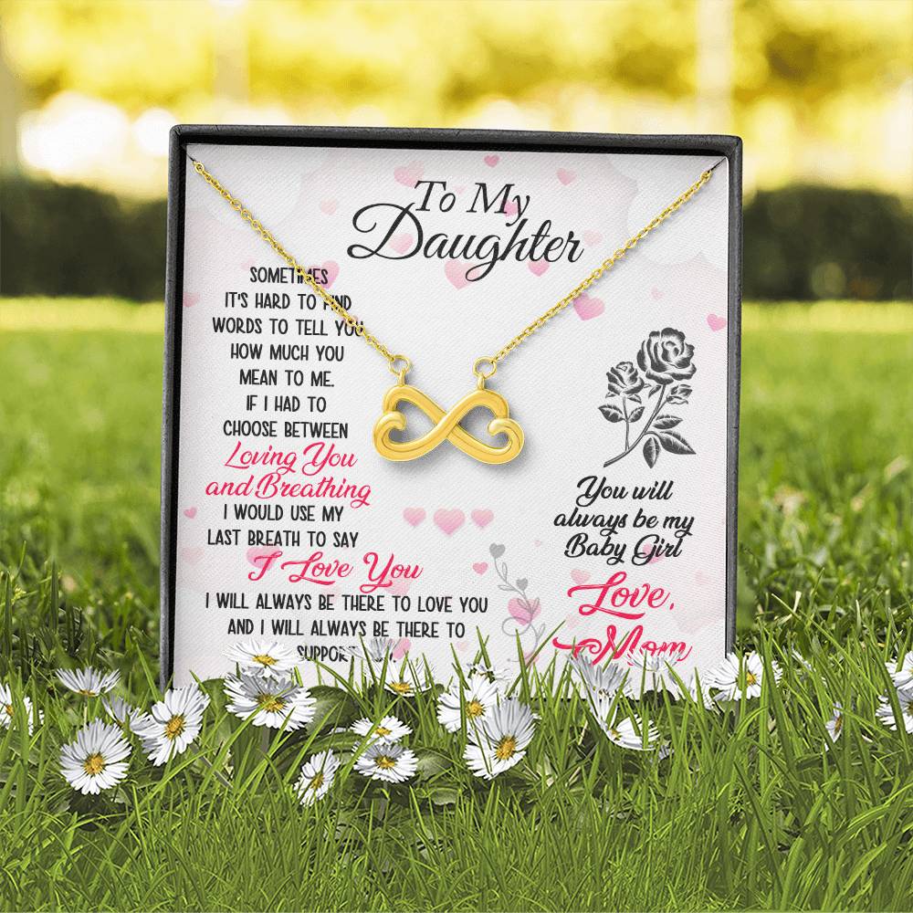 To My Daughter | My Baby Girl | Infinity Necklace