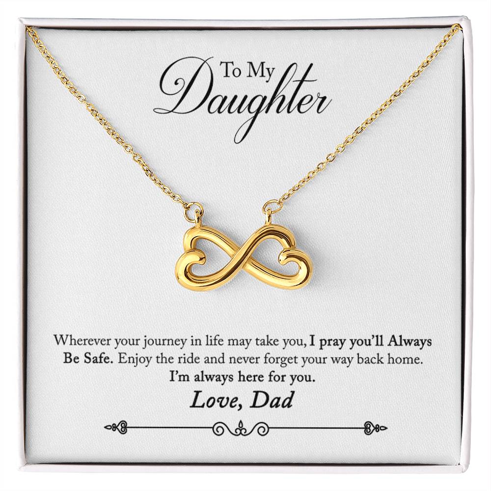 To My Daughter | Always Here For You | Infinity Necklace