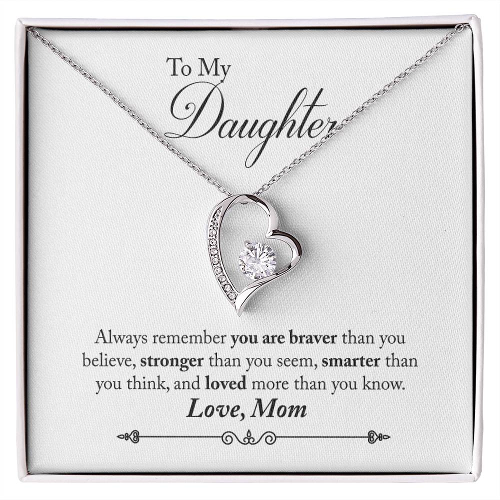 To My Daughter | Braver Stronger Smarter | Eternal Love Necklace
